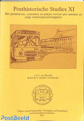 Posthistorische studies XI, vervoer per autobus en tram, J.A.C. van Rijswijk